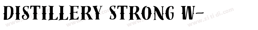 Distillery Strong W字体转换